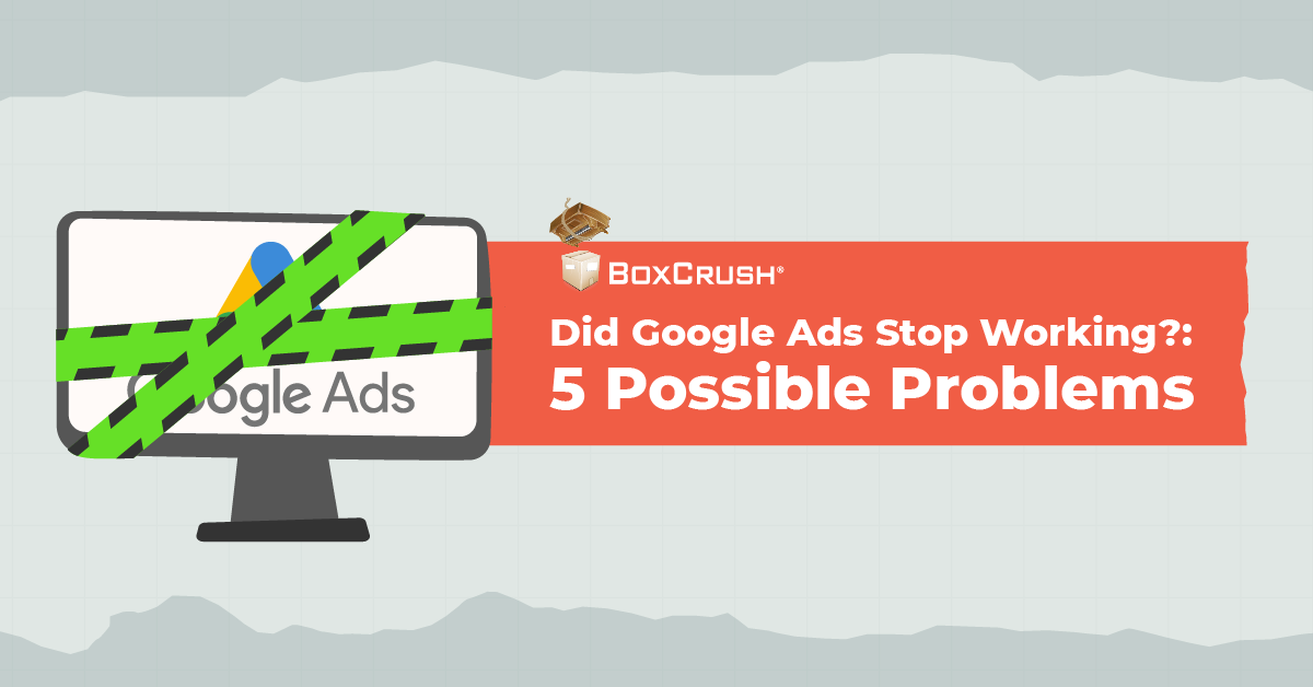 BC-Blog_-Did google ads stop working