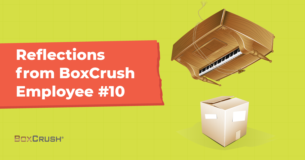BC-Blog_-Reflections from BoxCrush emplyee10