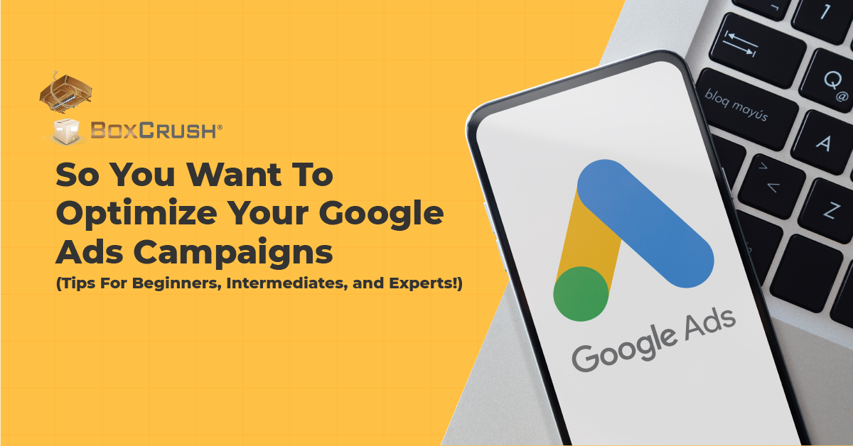 BC-Blog_-So you want to optimize your google ads campaighns