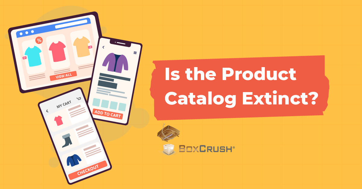 BC-Blog_Is the product catalog extinc