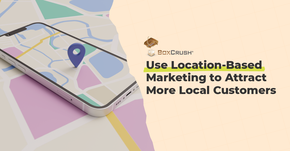 BC-Blog_Use location based marketing to attract more local customers